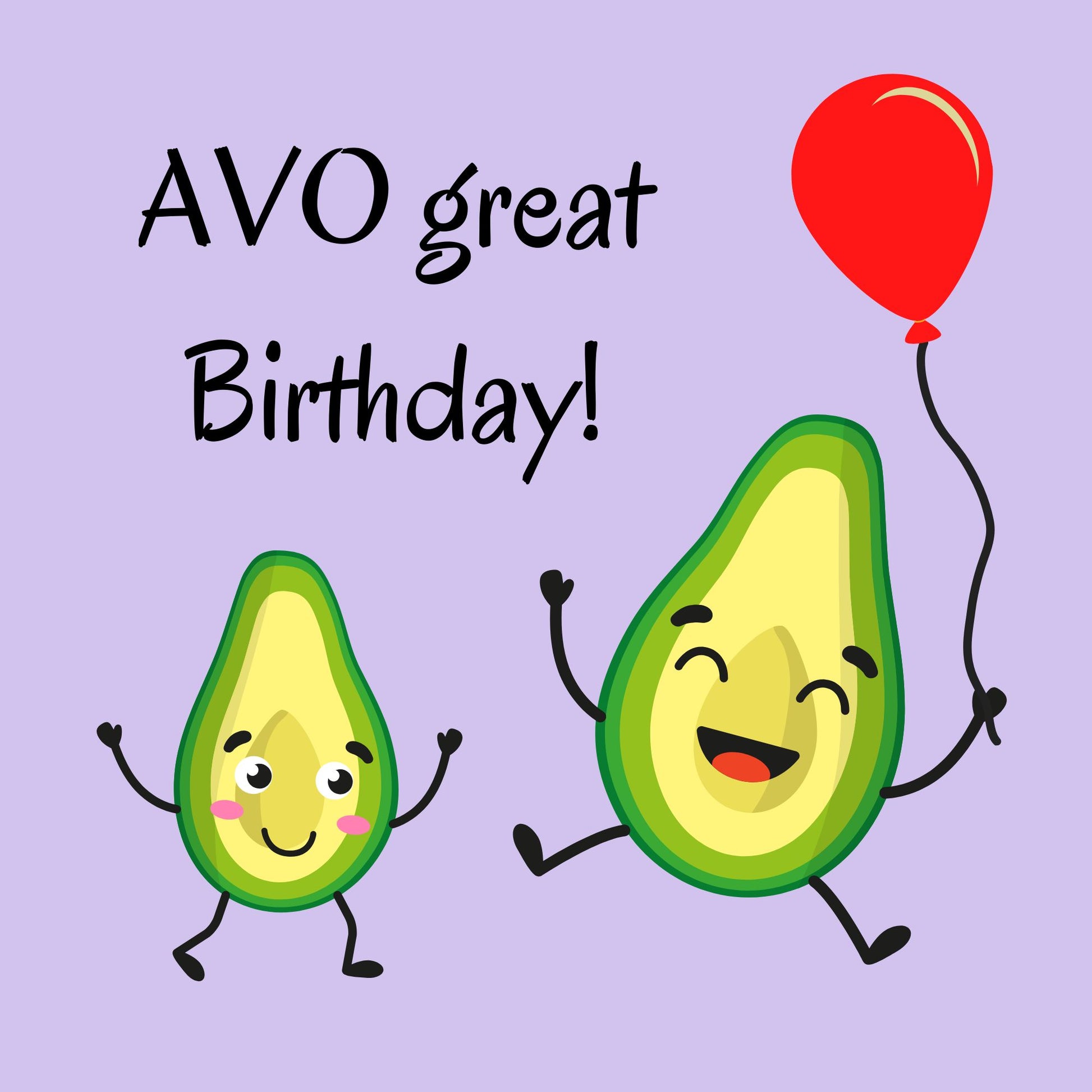 Cute avocado characters birthday card with pun Avo Great Birthday