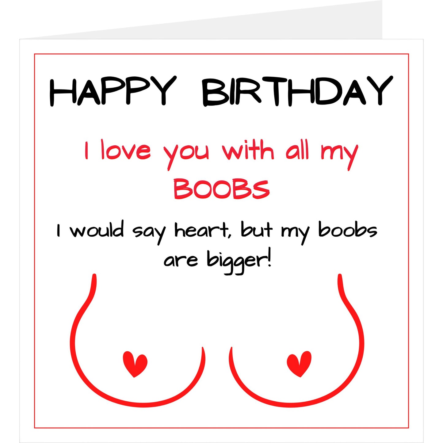 Funny boobs love birthday card standing with back slightly visible