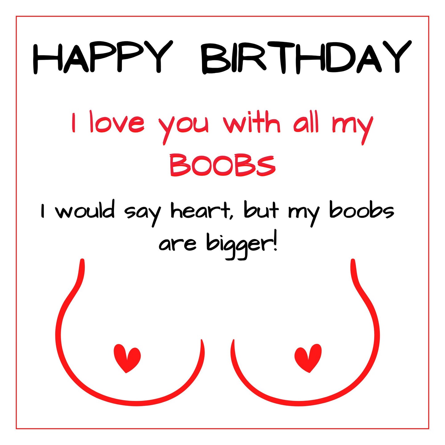 Funny boobs love birthday card with cheeky romantic message