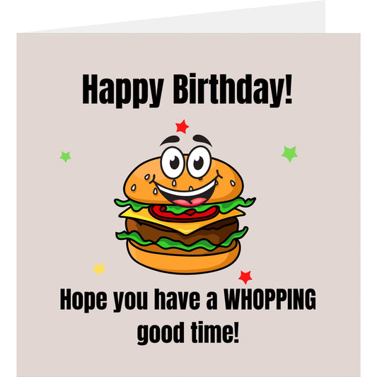 Funny burger birthday card standing up showing front design and a glimpse of the back
