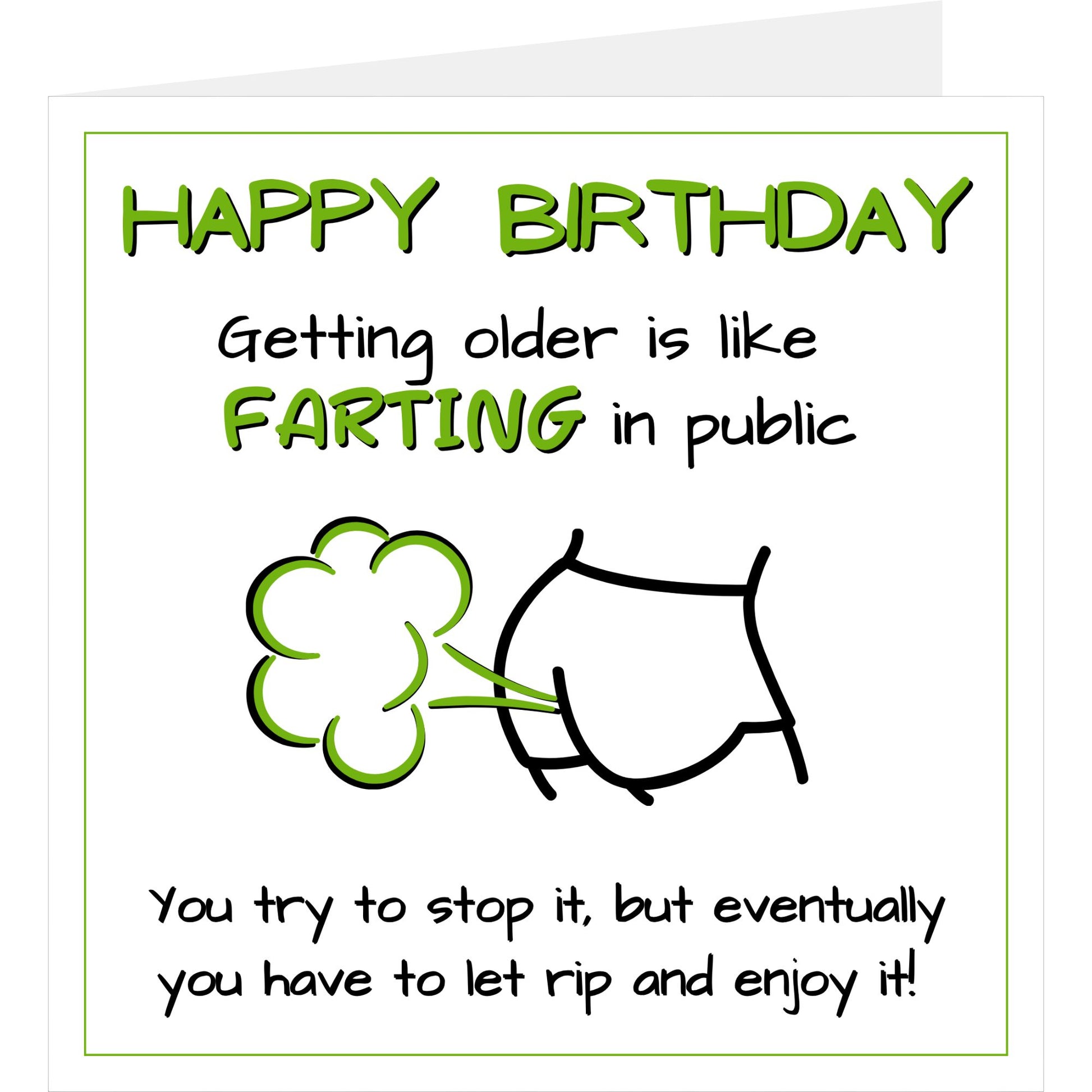 Rude fart joke birthday card standing up showing front design and a glimpse of the back