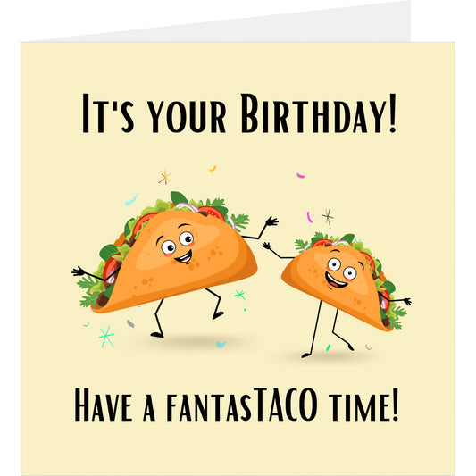 Birthday card with cartoon tacos and humorous birthday message on a beige background